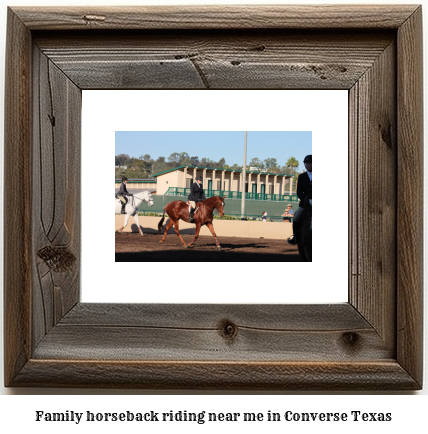 family horseback riding near me in Converse, Texas